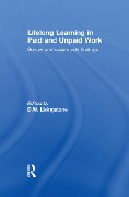 Cover-Bild zum Titel 'Lifelong Learning in Paid and Unpaid Work' von 'D. W. Livingstone'