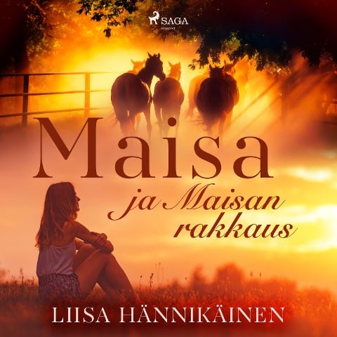 Maisa ja Maisan rakkaus - Liisa Hännikäinen