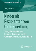 Kinder als Rezipienten von Onlinewerbung - Sonja Kröger