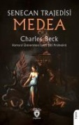 Senecan Trajedisi - Medea - Charles Beck