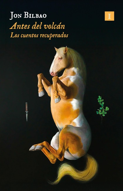 Antes del volcán - Jon Bilbao