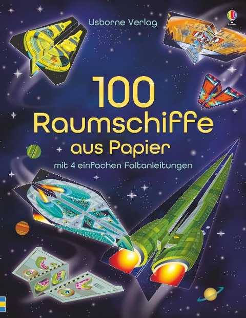 100 Raumschiffe aus Papier - 