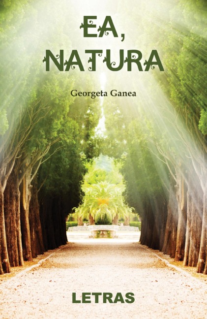Ea, Natura - Georgeta Ganea