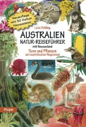Cover-Bild zum Titel 'Australien Natur-Reiseführer mit Neuseeland' von 'Lutz Fehling'