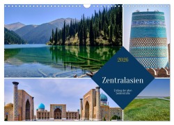 Cover-Bild zum Titel 'Zentralasien - Entlang der alten Seidenstraße (Wandkalender 2026 DIN A3 quer), CALVENDO Monatskalender' von 'Thomas Leonhardy'