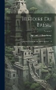 Cover-Bild zum Titel 'Histoire du Brésil' von ''