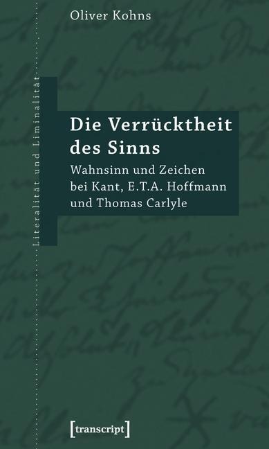 Die Verrücktheit des Sinns - Oliver Kohns