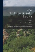 Cover-Bild zum Titel 'Das Intertemporale Recht' von 'Friedrich Xaver Affolter'
