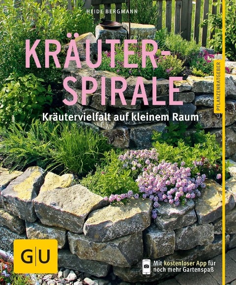 Kräuterspirale - Heide Bergmann