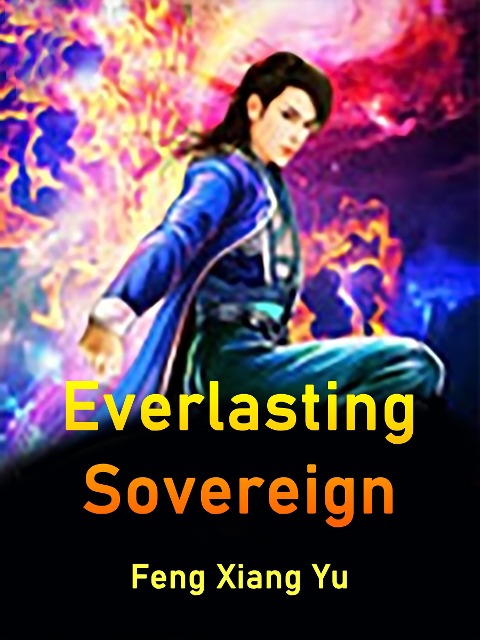 Everlasting Sovereign - Feng XiangYu