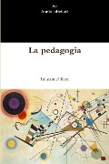 La pedagogia - Immanuel Kant