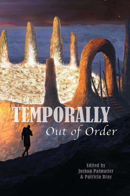 Temporally Out of Order - Joshua Palmatier
