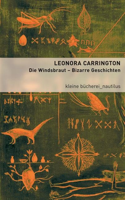 Die Windsbraut - Leonora Carrington