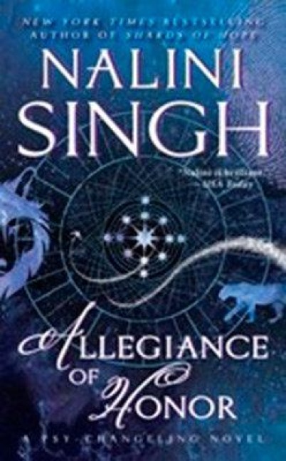Allegiance of Honor - Nalini Singh