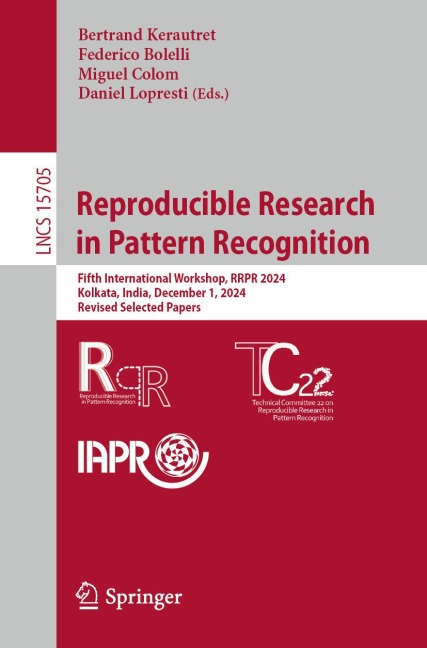 Reproducible Research in Pattern Recognition - 