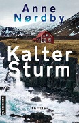 Cover-Bild zum Titel 'Kalter Sturm' von 'Anne Nordby'