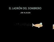Cover-Bild zum Titel 'El Ladrón del Sombrero' von 'Jon Klassen'