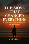 Cover-Bild zum Titel 'The Move That Changed Everything' von 'Mel'