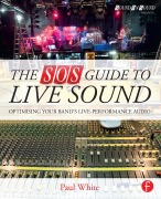 Cover-Bild zum Titel 'The SOS Guide to Live Sound' von 'Paul White'