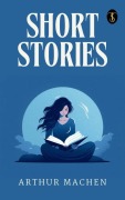 Cover-Bild zum Titel 'Short Stories' von 'Arthur Machen'