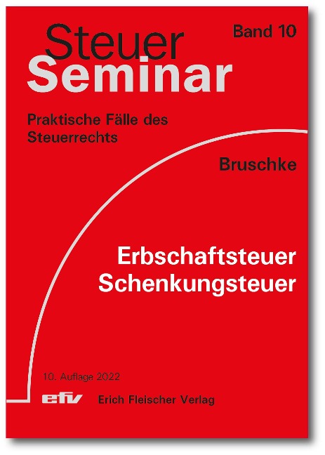 Erbschaftsteuer/Schenkungsteuer - Gerhard Bruschke