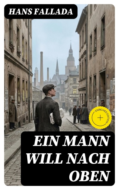 Ein Mann will nach oben - Hans Fallada