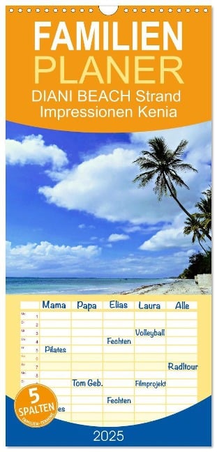 Familienplaner 2025 - DIANI BEACH Strand Impressionen Kenia mit 5 Spalten (Wandkalender, 21 x 45 cm) CALVENDO - Susan Michel