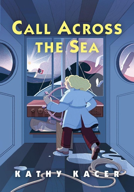 Call Across the Sea - Kathy Kacer