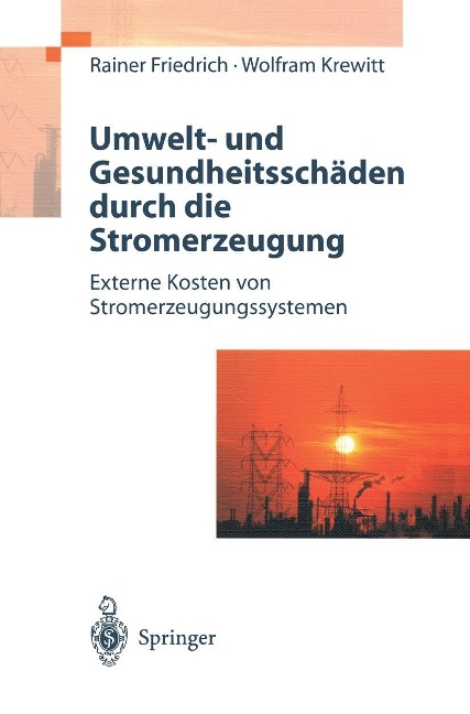 Umwelt- und Gesundheitsschäden durch die Stromerzeugung - 
