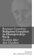 Cover-Bild zum Titel 'Religiöse Gestalten in Dostojewskijs Werk' von 'Romano Guardini'