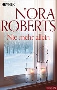 Nie mehr allein - Nora Roberts