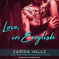 Love, in English Lib/E - Karina Halle