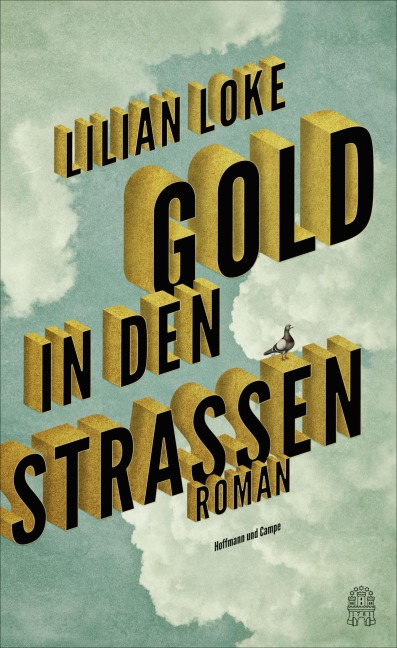 Gold in den Straßen - Lilian Loke