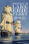Cover-Bild zum Titel 'Perry's Lake Erie Fleet: After the Glory' von 'David Frew'
