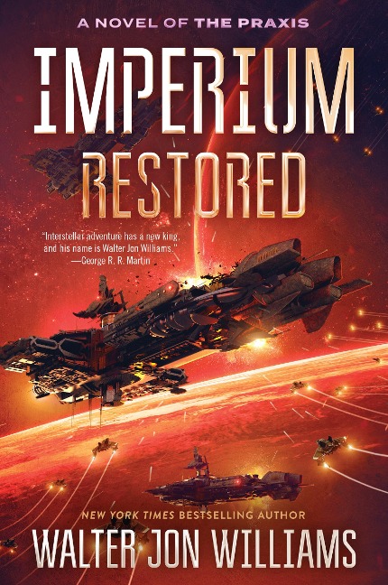 Imperium Restored - Walter Jon Williams