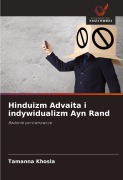 Cover-Bild zum Titel 'Hinduizm Advaita i indywidualizm Ayn Rand' von 'Tamanna Khosla'