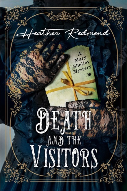 Death and the Visitors - Heather Redmond