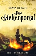 Cover-Bild zum Titel 'Das Weltenportal' von 'Silvia Herzog'