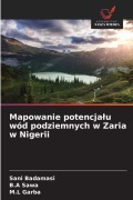 Cover-Bild zum Titel 'Mapowanie potencja¿u wód podziemnych w Zaria w Nigerii' von 'Sani Badamasi, B. A Sawa, M. L Garba'