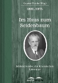 Cover-Bild zum Titel 'Im Haus zum Seidenbaum' von 'Emil Ertl'