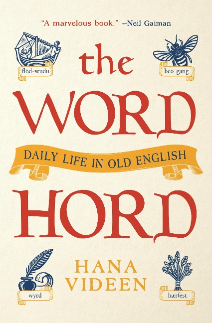 The Wordhord - Hana Videen