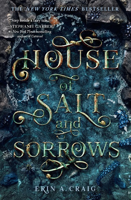 House of Salt and Sorrows - Erin A Craig