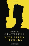 Cover-Bild zum Titel 'Vier Stern Stunden' von 'Daniel Glattauer'
