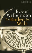 Cover-Bild zum Titel 'Die Enden der Welt' von 'Roger Willemsen'