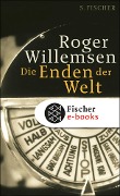 Die Enden der Welt - Roger Willemsen