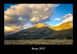 Cover-Bild zum Titel 'Berge 2027 Fotokalender DIN A3' von 'Tobias Becker'