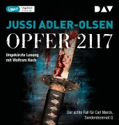 Cover-Bild zum Titel 'Opfer 2117. Der achte Fall für Carl Mørck, Sonderdezernat Q' von 'Jussi Adler-Olsen'