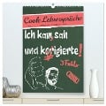 Coole Lehrersprüche (hochwertiger Premium Wandkalender 2024 DIN A2 hoch), Kunstdruck in Hochglanz - Sabine Löwer