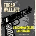 Geschmuggelte Smaragde - Edgar Wallace
