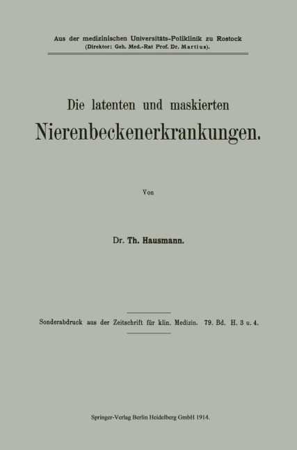 Die latenten und maskierten Nierenbeckenerkrankungen - Theodor Hausmann